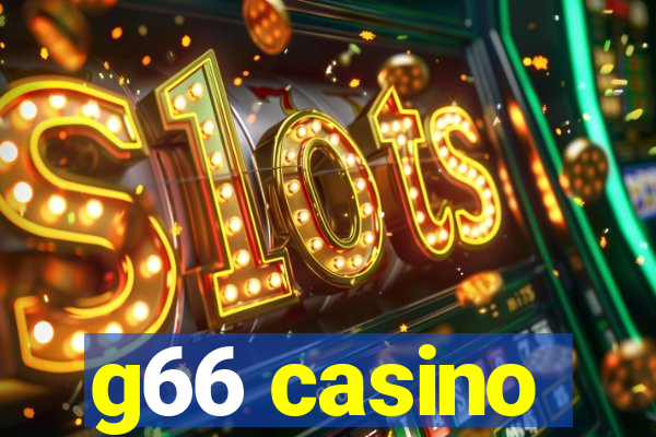 g66 casino